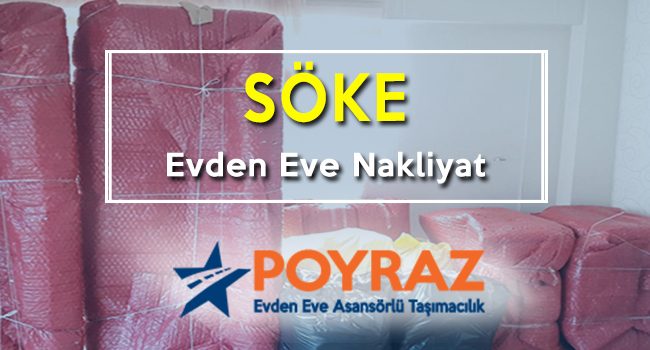 Söke Evden Eve Nakliyat